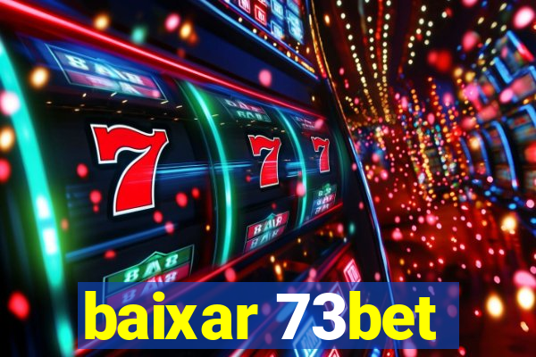 baixar 73bet